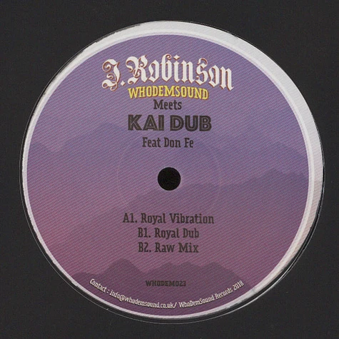 J.Robinson & WhoDemSound - Meets Kai Dub Feat Don Fe
