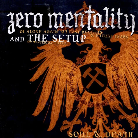 Zero Mentality And The Setup - Soul & Death