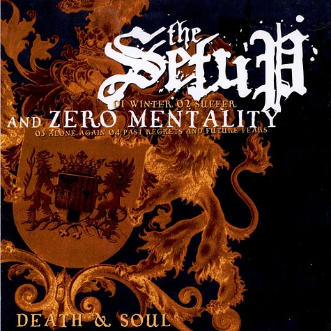 Zero Mentality And The Setup - Soul & Death