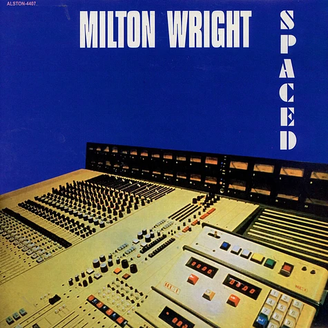 Milton Wright - Spaced