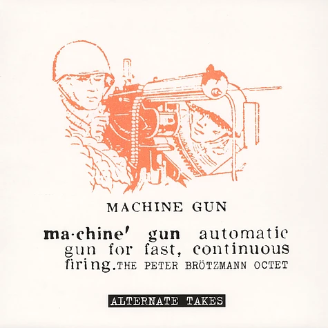 Peter Brötzmann Octet - Machine Gun - Alternate Takes