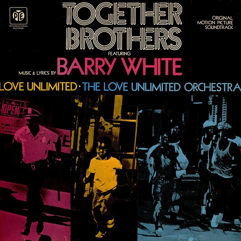 Barry White, Love Unlimited, Love Unlimited Orchestra - Together Brothers (Original Motion Picture Soundtrack)