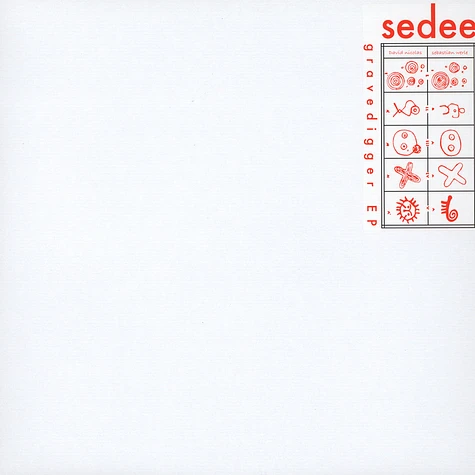 Sedee - Gravedigger EP
