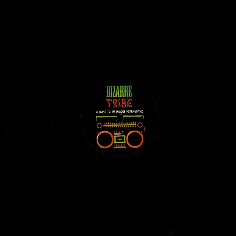 A Tribe Called Quest Vs. The Pharcyde - Bizarre Tribe (A Quest To The Pharcyde) (Instrumentals)
