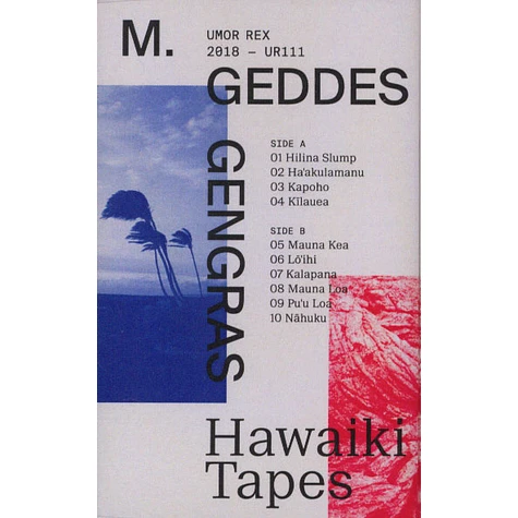 M. Geddes Gengras - Hawaiki Tapes
