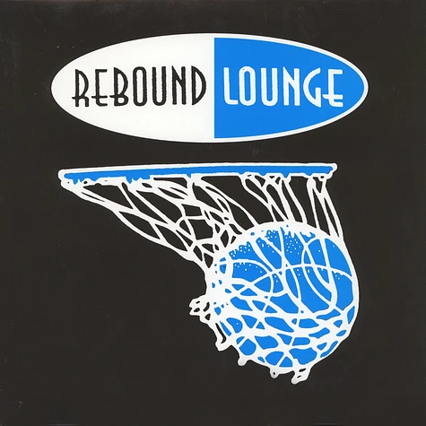 DJ Dog & Double Dancer - Rebound Lounge 2 Picture Cover Edition