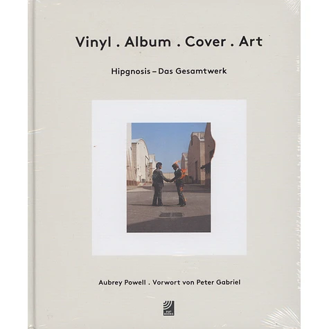 Aubrey Powell & Peter Gabriel - Vinyl • Album • Cover • Art - Hipgnosis: Das Gesamtkunstwerk