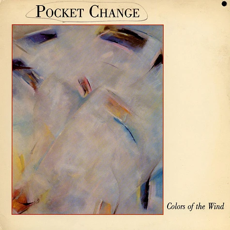 Pocket Change - Colors Of The Wind