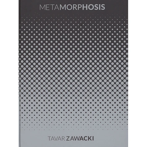 Tavar Zawacki - Metamorphosis