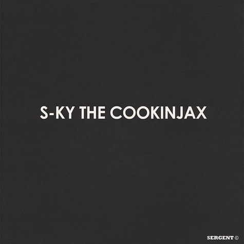 S-ky The Cookinjax - Rhyme Order 1&2