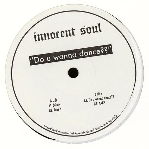 Innocent Soul - Do You Wanna Dance???