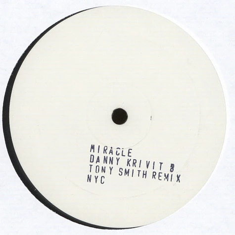 Danny Krivit & Tony Smith - Miracle Remix