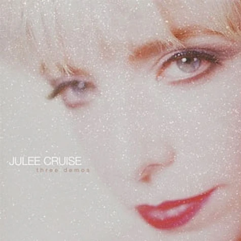 Julee Cruise - Three Demos Colored Vinyl Edition