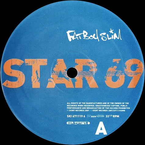 Fatboy Slim - Star 69 (What The F**k) B/W Weapon Of Choice