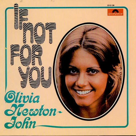 Olivia Newton-John - If Not For You