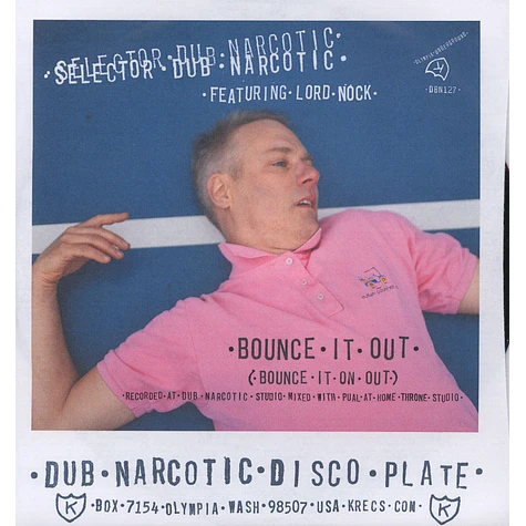 Selector Dub Narcotic - Bounce It Out