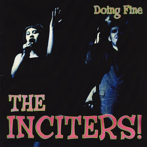The Inciters - Doing Fine