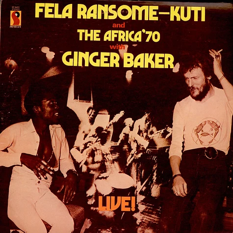 Fela Kuti And Africa 70 With Ginger Baker - Live!