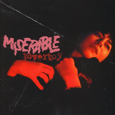 Miserable - Loverboy / Dog Days