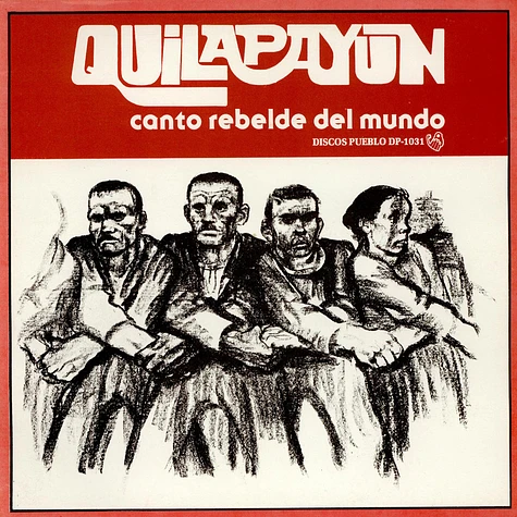 Quilapayún - Canto Rebelde Del Mundo
