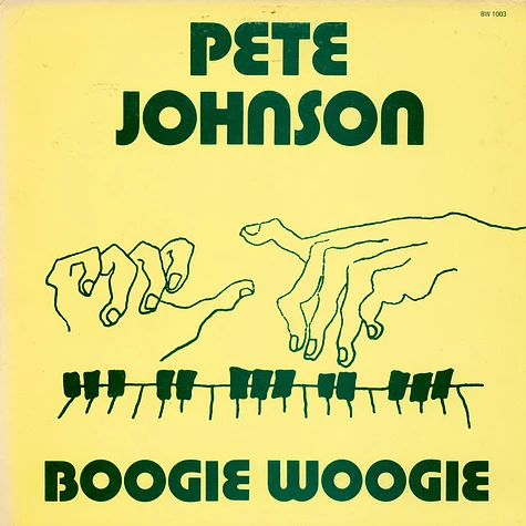 Pete Johnson - Boogie Woogie