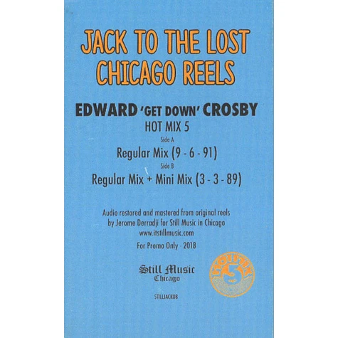 V.A. - Jack To The Lost Chicago Reels - Edward "Get Down" Crosby - Hot Mix 5