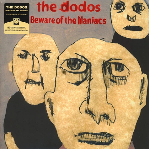 The Dodos - Beware Of The Maniacs