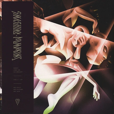 The Smashing Pumpkins - Shiny And Oh So Bright Volume 1 No Past. No Future. No Sun Black Vinyl Edition