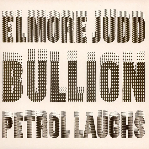 Elmore Judd / Bullion - Petrol Laughs EP