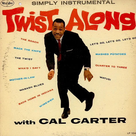 Calvin Carter - Twist Along With Cal Carter