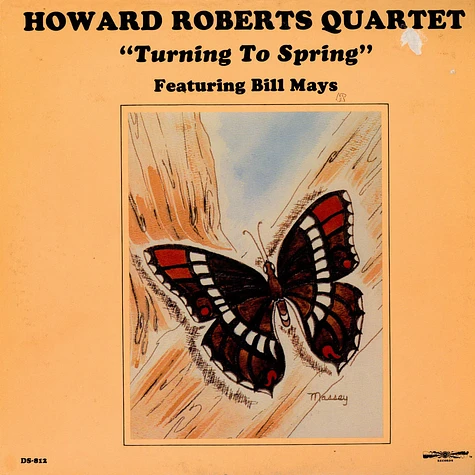 The Howard Roberts Quartet Featuring Bill Mays - Turning To Spring