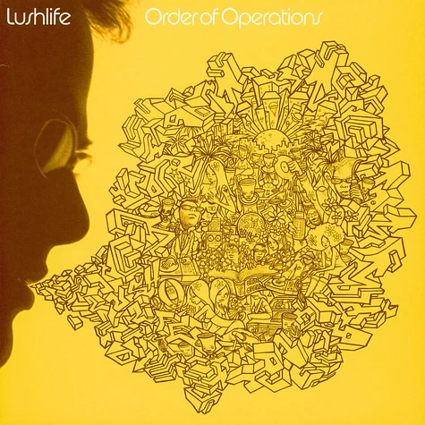 Lushlife - Order Of Operations