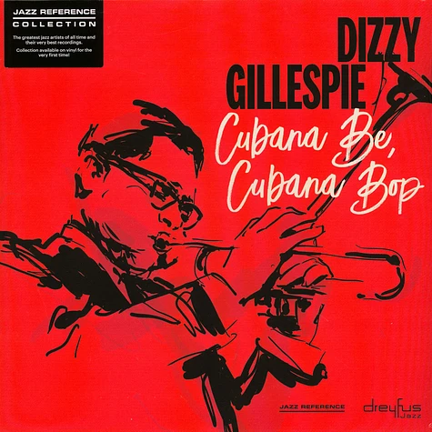 Dizzy Gillespie - Cubana Be, Cubana Bop