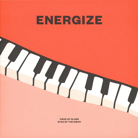 Energize - Piece Of Class / Star Of The Disco