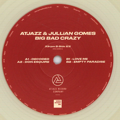 Atjazz & Jullian Gomes - Big Bad Crazy (2/2)