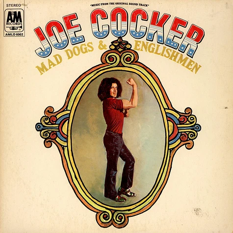 Joe Cocker - Mad Dogs & Englishmen