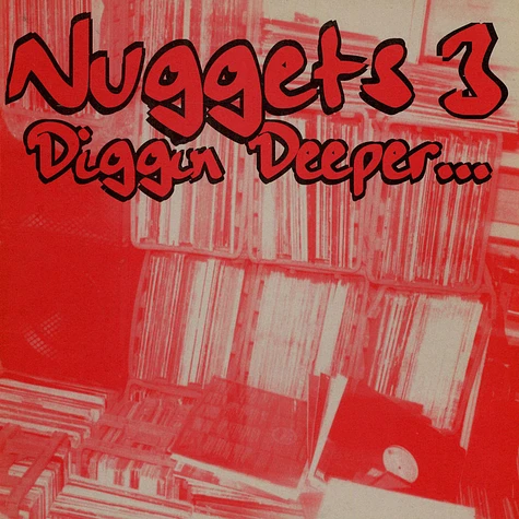 V.A. - Nuggets 3 - Diggin Deeper...