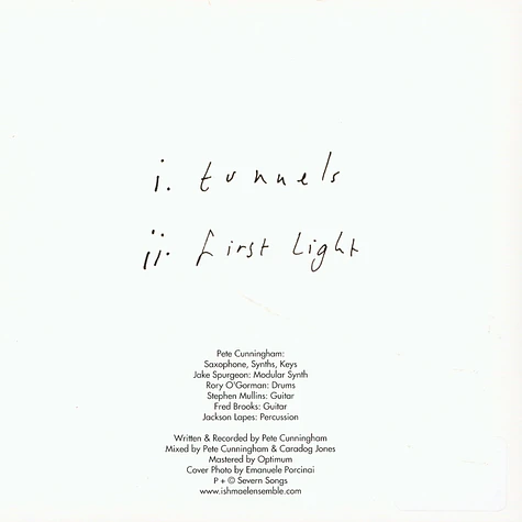 Ishmael Ensemble - Tunnels / First Light