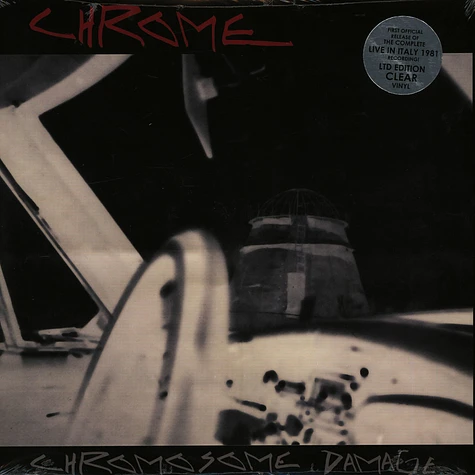 Chrome - Chromosome Damage - Live In Italy 1981