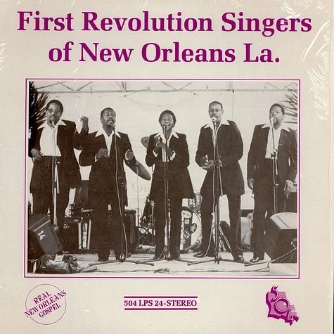 First Revolution Singers Of New Orleans La. - First Revolution Singers Of New Orleans La.