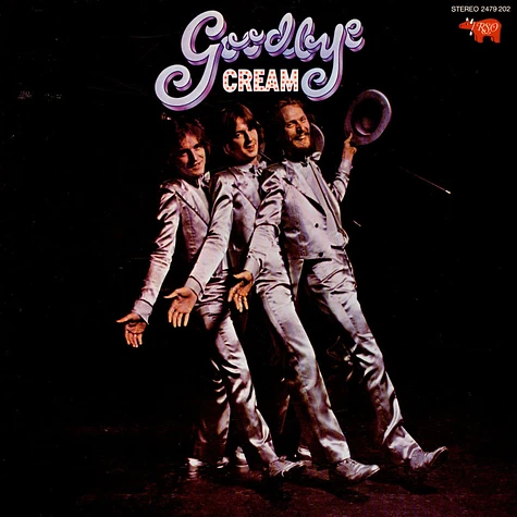 Cream - Goodbye