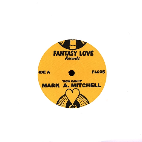 Mark A. Mitchell - How Can I? / All Your Love
