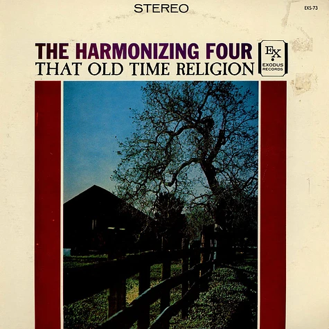 The Harmonizing Four - That Old Time Religion