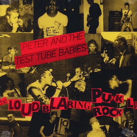 Peter & The Test Tube Babies - Loud Blaring Punk Rock