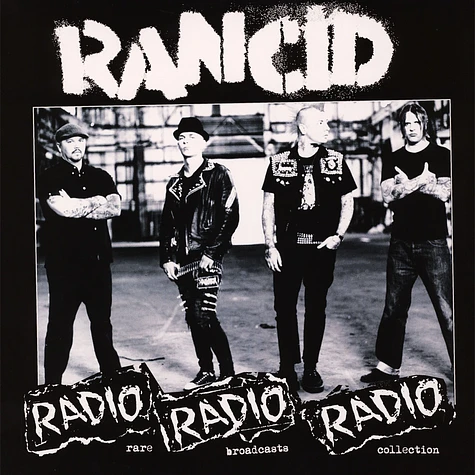 Rancid - Radio Radio Radio: Rare Broadcasts Collection