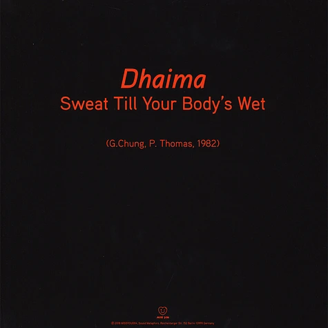 Dhaima - Sweat Till Your Body's Wet