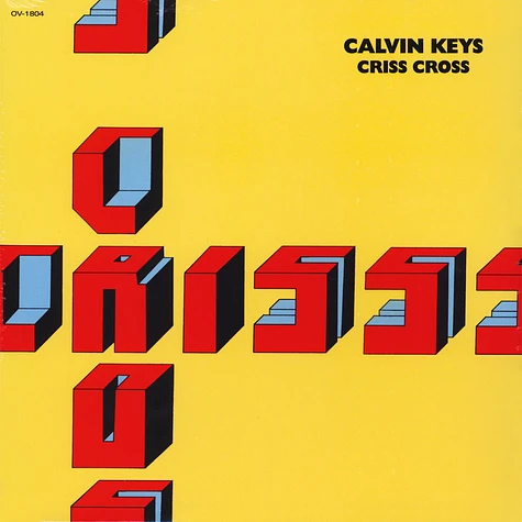 Calvin Keys - Criss Cross
