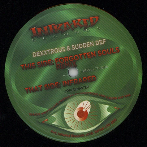 Dexxtrous & Sudden Def - Forgotten Souls Remix / Infrared