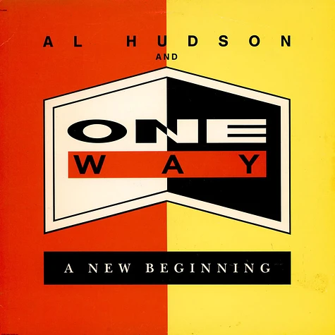 Al Hudson And One Way - A New Beginning