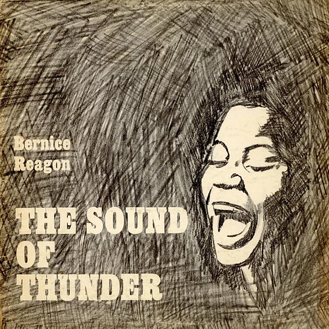 Bernice Johnson Reagon - The Sound Of Thunder